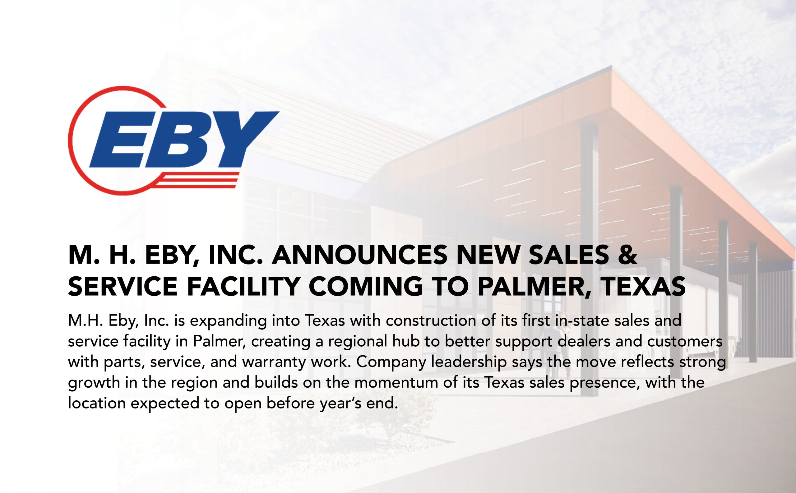M.H.EBY Announces New Facility